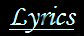 - Lyrics -
